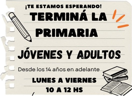 ¡Nunca es tarde para aprender! Terminala Primaria en el CENP N°5 Fe y Alegría